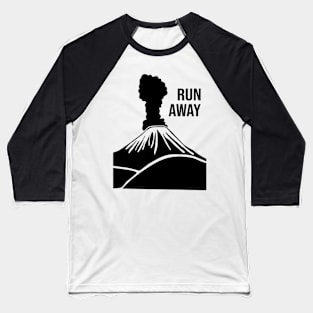 Run Away Baseball T-Shirt